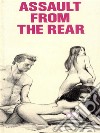 Assault From The Rear (Vintage Erotic Novel). E-book. Formato Mobipocket ebook