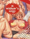 A Widow's Orgy (Vintage Erotic Novel). E-book. Formato EPUB ebook