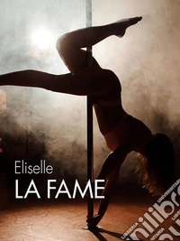 La fame. E-book. Formato EPUB ebook