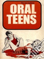 Oral Teens (Vintage Erotic Novel). E-book. Formato EPUB ebook