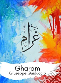 Gharam. E-book. Formato Mobipocket ebook