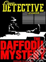 The Daffodil Mystery. E-book. Formato EPUB ebook