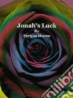 Jonah's Luck. E-book. Formato EPUB ebook