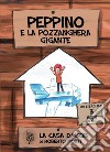 Peppino e la pozzanghera gigante. E-book. Formato PDF ebook