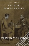 Crimen y castigo (TOC activo) (Clásicos de la A a la Z). E-book. Formato EPUB ebook di Fyodor Mikhailovich Dostoyevsky