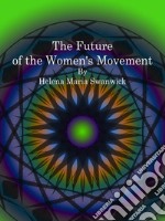 The Future of the Women's Movement. E-book. Formato EPUB ebook