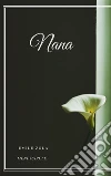 Nana. E-book. Formato EPUB ebook