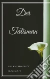 Der Talisman. E-book. Formato EPUB ebook di Sir Walter Scott