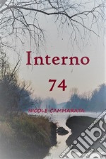 Interno 74. E-book. Formato EPUB