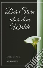 Der Stern uber dem Walde. E-book. Formato EPUB ebook