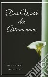 Das Werk der Artamonows. E-book. Formato EPUB ebook di Maxim Gorky