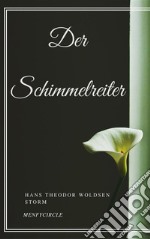 Der Schimmelreiter. E-book. Formato EPUB ebook