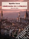 Confessioni di un Italiano. E-book. Formato EPUB ebook
