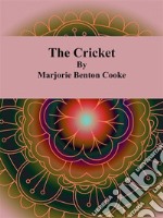 The Cricket. E-book. Formato Mobipocket ebook