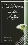 Ein Drama in den Luften. E-book. Formato EPUB ebook