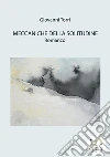 Meccaniche della solitudine: Romanzo. E-book. Formato Mobipocket ebook di Giovanni Torri