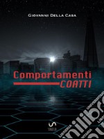 Comportamenti coatti. E-book. Formato EPUB ebook