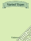 Varied Types. E-book. Formato EPUB ebook di G. K. Chesterton
