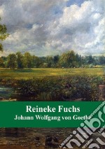 Reineke Fuchs. E-book. Formato PDF ebook