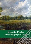 Reineke Fuchs. E-book. Formato PDF ebook