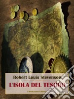 L’isola del tesoro. E-book. Formato EPUB ebook