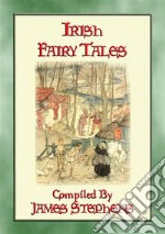 IRISH FAIRY TALES - 10 Illustrated Celtic Children's Stories. E-book. Formato Mobipocket ebook