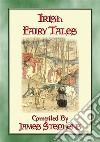 IRISH FAIRY TALES - 10 Illustrated Celtic Children's Stories. E-book. Formato PDF ebook