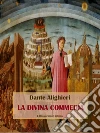 La divina commedia. E-book. Formato EPUB ebook di Dante Alighieri