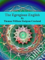 The Egregious English. E-book. Formato EPUB