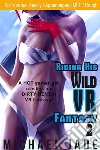 Riding His Wild VR Fantasy 2. E-book. Formato EPUB ebook