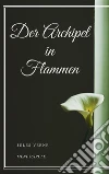 Der Archipel in Flammen. E-book. Formato EPUB ebook