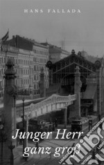 Junger Herr - ganz groß. E-book. Formato EPUB ebook