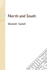 North and South. E-book. Formato EPUB ebook