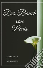 Der Bauch von Paris. E-book. Formato EPUB ebook