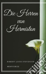 Die Herren von Hermiston. E-book. Formato EPUB ebook