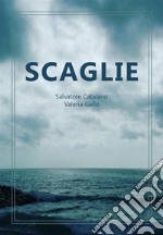 Scaglie. E-book. Formato EPUB ebook