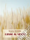 Canne al vento. E-book. Formato EPUB ebook