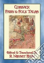 COSSACK FAIRY & FOLK TALES - 27 Illustrated Ukrainian Children's tales. E-book. Formato EPUB