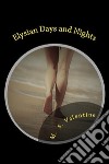 Elysian Days and Nights. E-book. Formato EPUB ebook di M. S. Valentine