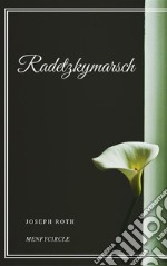 Radetzkymarsch. E-book. Formato EPUB ebook