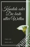 Kandide oder Die beste aller Welten. E-book. Formato EPUB ebook