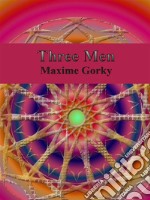 Three Men. E-book. Formato Mobipocket ebook