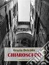 Chiaroscuro. E-book. Formato EPUB ebook