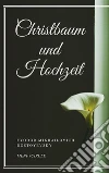 Christbaum und Hochzeit. E-book. Formato EPUB ebook di Fyodor Mikhailovich Dostoyevsky