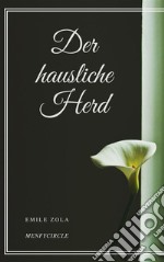 Der hausliche Herd. E-book. Formato EPUB ebook