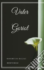 Vater Goriot. E-book. Formato EPUB ebook