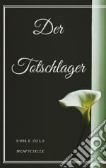 Der Totschlager. E-book. Formato EPUB ebook