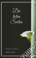 Die toten Seelen. E-book. Formato EPUB ebook