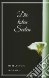 Die toten Seelen. E-book. Formato EPUB ebook di Nikolai Gogol