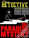 The Paradise Mystery. E-book. Formato EPUB ebook di J.S. Fletcher